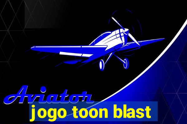 jogo toon blast